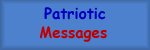 Patriotic messages - God Bless America!